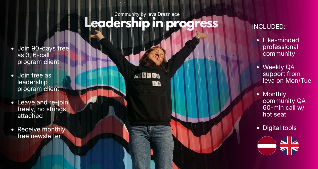 Leadership in Progress community by Ieva Drazniece