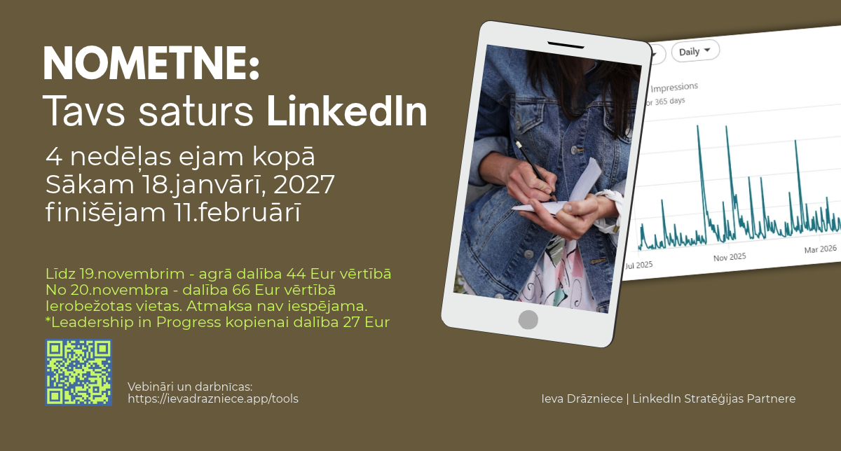 Tavs LinkedIn saturs, 4 nedēļu nometne ar Ievu Drāznieci, starts 18. janvāris, finišs 11. februāris