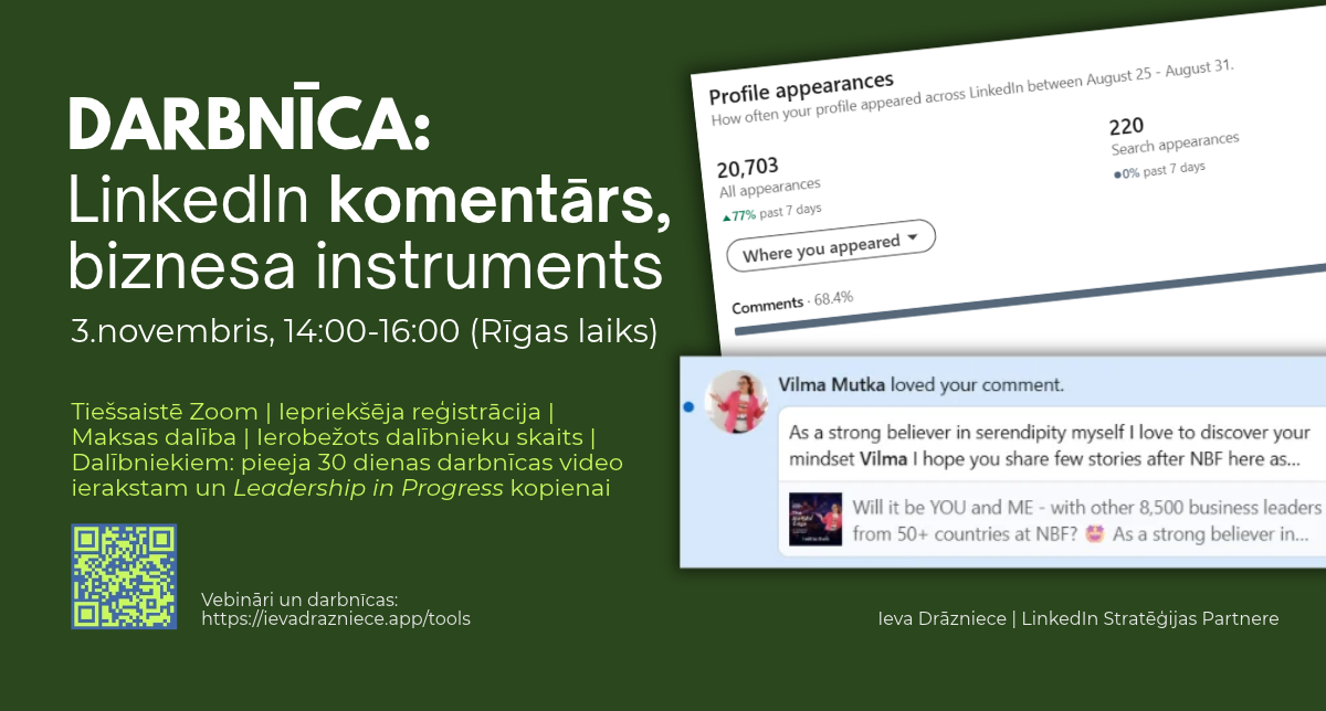 Darbnīca LinkedIn komentārs, biznesa instruments, tiešsaistē Zoom ar Ievu Drāznieci, 3. novembris, 14:00–16:00 Rīgas laiks