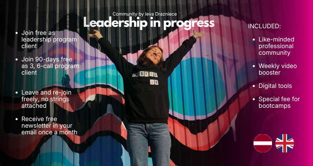 Leadership in Progress community by Ieva Drazniece